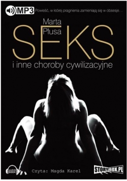Seks i inne choroby cywilizacyjne audiobook