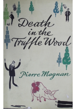 Death in the Truffle Wood