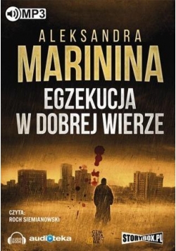 Egzekucja w dobrej wierze. Audiobook