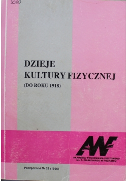 Dzieje kultury fizycznej do roku 1918 Nr 22
