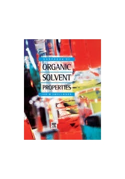 Handbook of Organic solvent properties