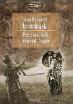 Przez kraj ludzi,zwierząt i bogów