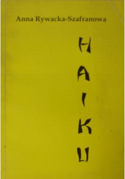 Haiku, autograf