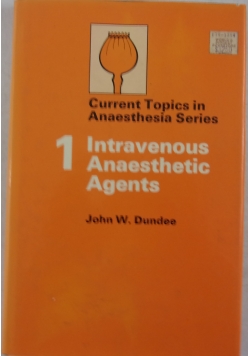 Intravenous Anaesthetic Agents