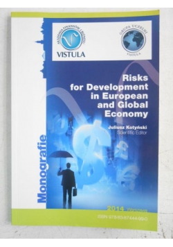 Risks for Development in European and Global Economy