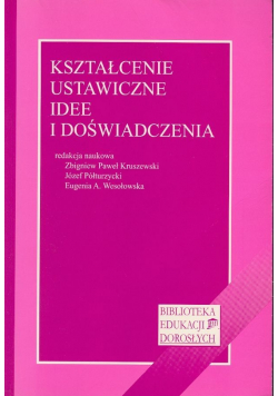 Kształcenie ustawiczne idee i doświadczenia