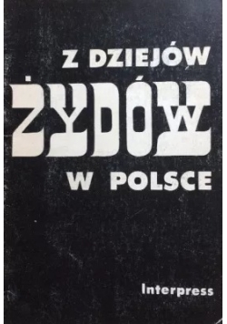Z dziejów Żydów w Polsce