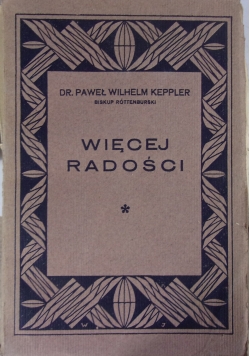 Więcej Radości ,1932r.