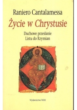 Życie w Chrystusie