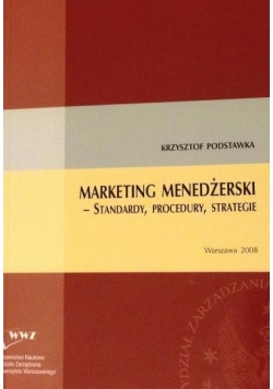 Marketing menedżerski standardy procedury strategie