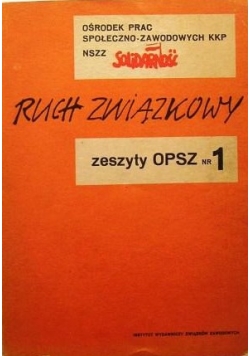 Ruch związkowy zeszyty opsz nr 1