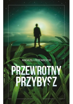 Przewrotny przybysz