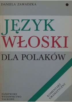 Język włoski dla polaków Komentarz gramatyczny