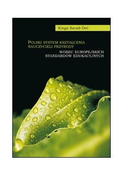 Polski system kształcenia nauczycieli przyrody