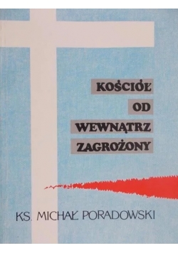 Kościół od wewnątrz zagrożony