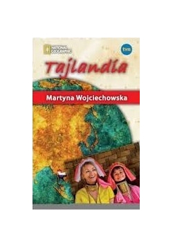 Tajlandia: Kobieta na krańcu świata