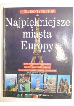 Najpiękniejsze miasta Europy