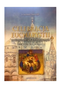 Celebracja eucharystii