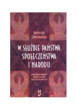 W służbie społeczeństwa i narodu