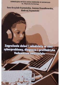 Zagrożenia dzieci i młodzieży w sieci