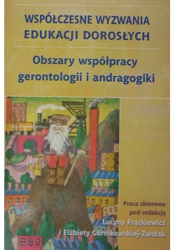 Obszary współpracy gerontologii i andragogiki