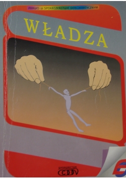 Prawo w wolnym społeczeństwie demokratycznym , Władza
