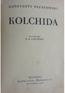 Kolchida, 1949 r.