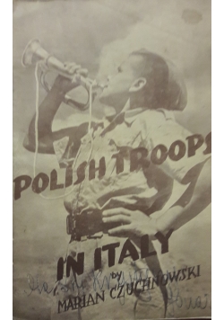 The polish troops in Italy, 1944r.