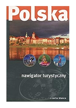 Polska - nawigator turystyczny