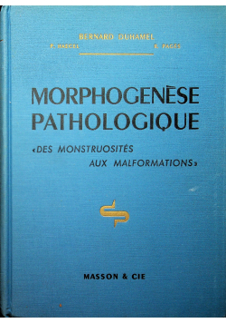 Morphogenese Pathologique