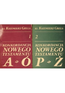 Konkordancja Nowego Testamentu, Tom I i II