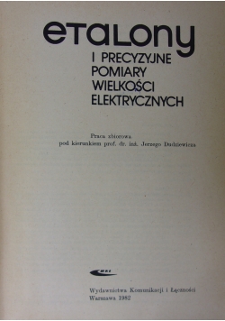 Etalony i precyzyjne pomiary wielkości elektrycznych