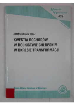Kwestia dochodów w rolnictwie chłopskim w okresie transformacji