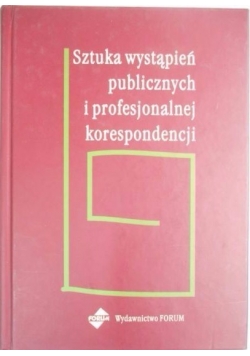 Sztuka wystąpień publicznych i profesjonalnej korespondencji