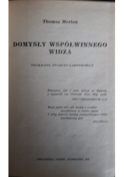 Domysły współwinnego widza