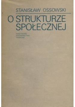 O strukturze Społecznej