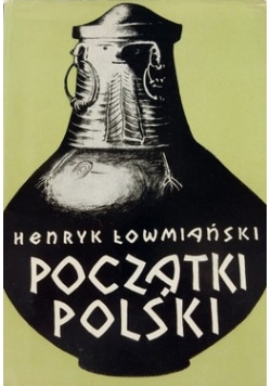 Początki Polski I