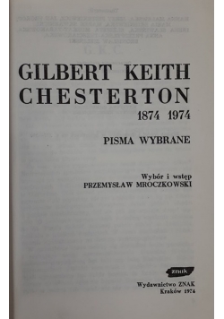 Gilbert Keith Chesterton 1874 1974, pisma wybrane