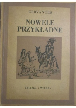 Nowele Przykładne, 1949r.
