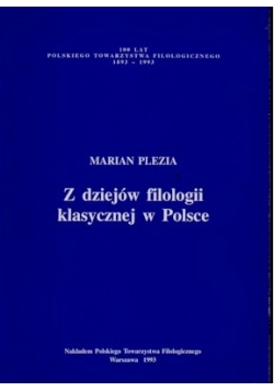 Z dziejów filologii klasycznej w Polsce