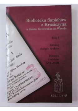 Biblioteka Sapiehów z Krasiczyna w Zamku Królewskim na Wawelu