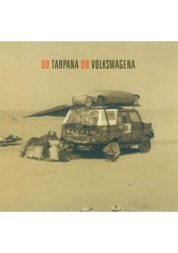Od Tarpana do Volkswagena + CD