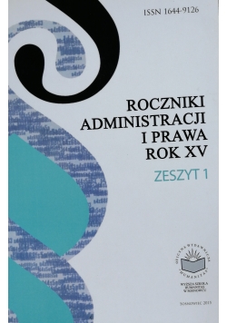 Roczniki administracji i prawa rok XV