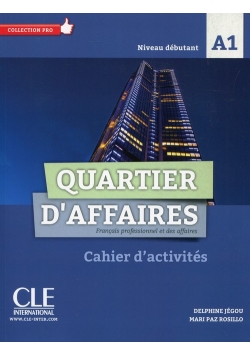 Quartier d"affaires Ćwiczenia poziom A1