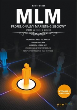 MLM. Profesjonalny marketing sieciowy - sposób...
