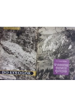 Do Łysogór/ W dolinie orlich gniazd