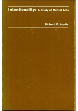 Intentionality a study of Mental Acts