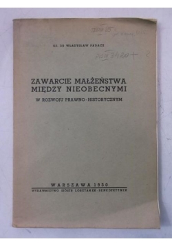 Padacz Władysław - Zawarcie małżeństwa między nieobecnymi, 1950 r.