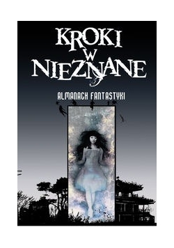 Kroki w nieznane 2008