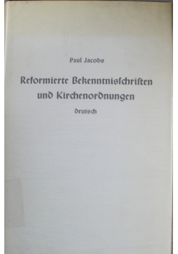 Reformierte Bekenntnisschriften und Kirchenordnungen 1949 r.